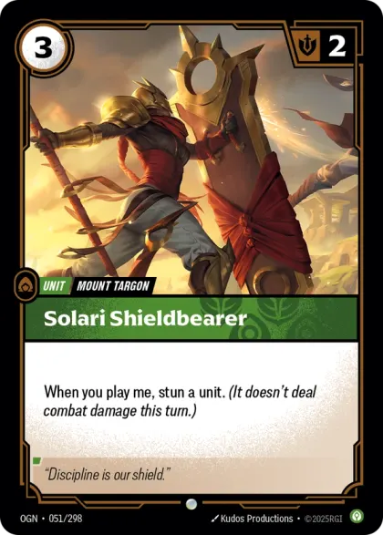 Riftbound Unit: Solari Shieldbearer. When you play me, stun a unit. (It doesn't deal combat damage this turn.)