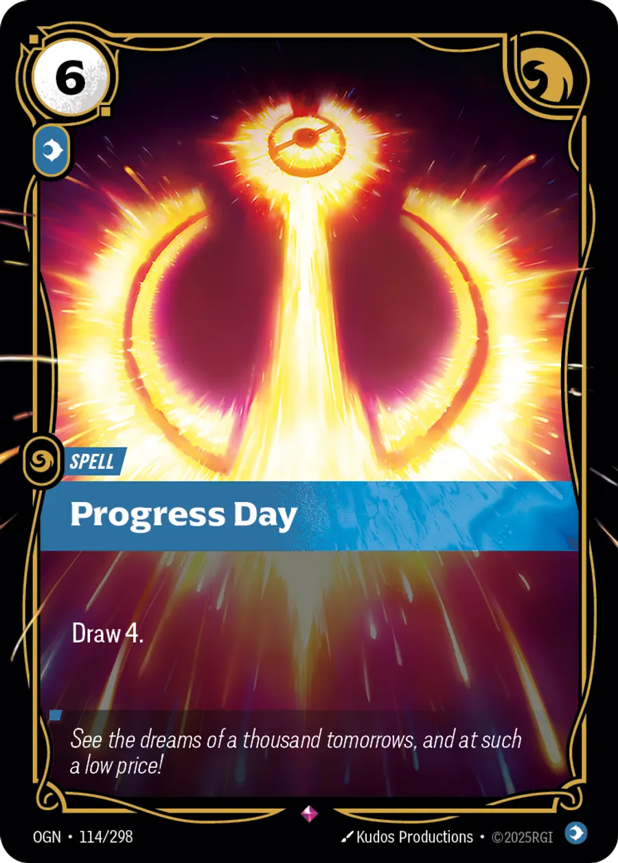 Riftbound Spell: Progress Day. Draw 4.