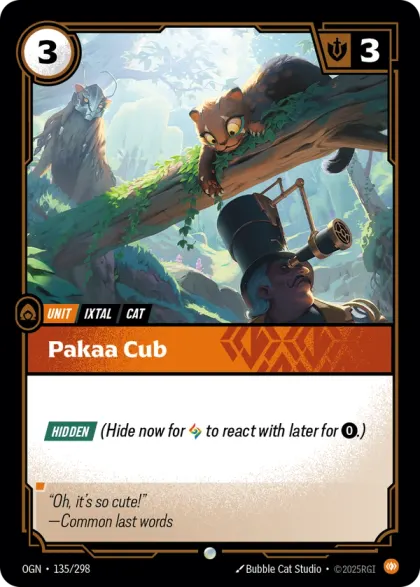 Riftbound Unit: Pakaa Cub. [Hidden] (Hide now for [A] to react with later for [0].)