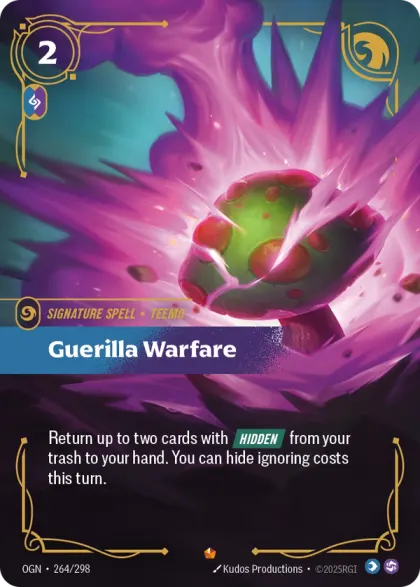 Riftbound Spell: Guerilla Warfare. Return up to two cards with [Hidden] from your trash to your hand. You can hide cards ignoring costs this turn.