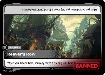 Riftbound Battlefield: Reaver's Row. When you defend here, you may move a friendly unit here to base.