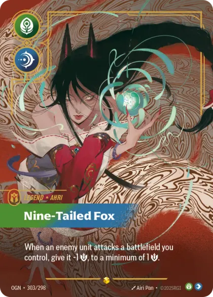 Riftbound Legend: Nine-Tailed Fox. When an enemy unit attacks a battlefield you control, give it -1 [S] this turn, to a minimum of 1 [S].