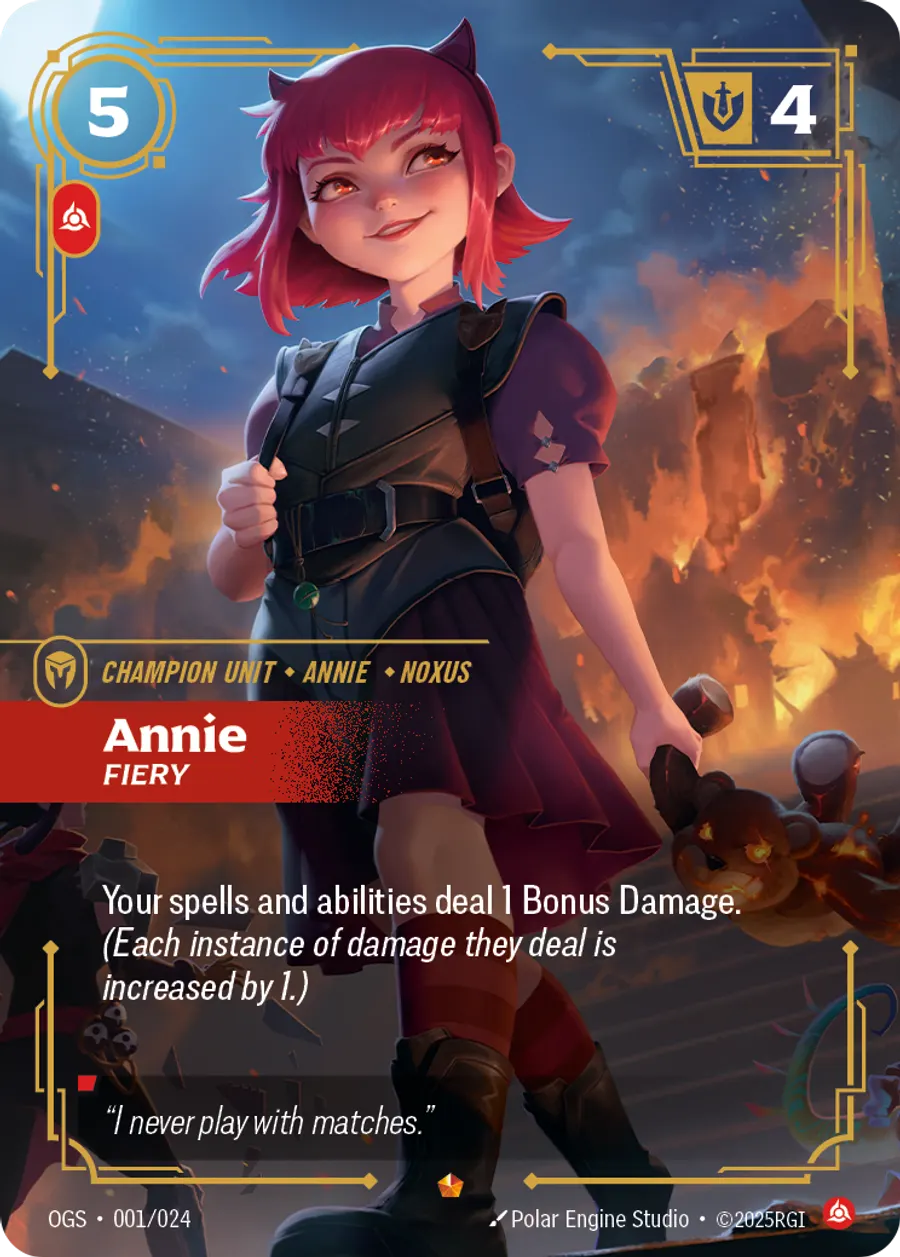 Riftbound Unit: Annie, Fiery. Your spells and abilities deal 1 Bonus Damage. (Each instance of damage the spell deals is increased by 1.)