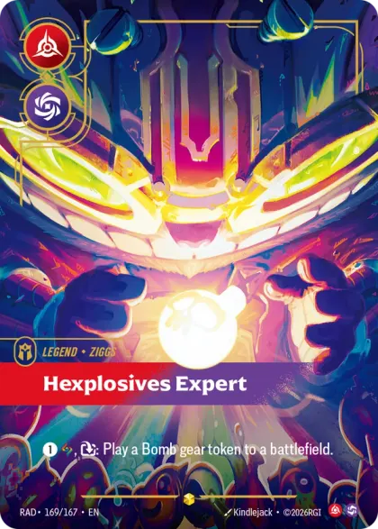 Riftbound Legend: Hexplosives Expert. [1][A], [T]: Play a Bomb gear token to a battlefield.