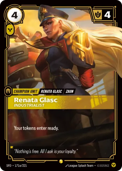 Riftbound Unit: Renata Glasc, Industrialist. Your tokens enter ready.
