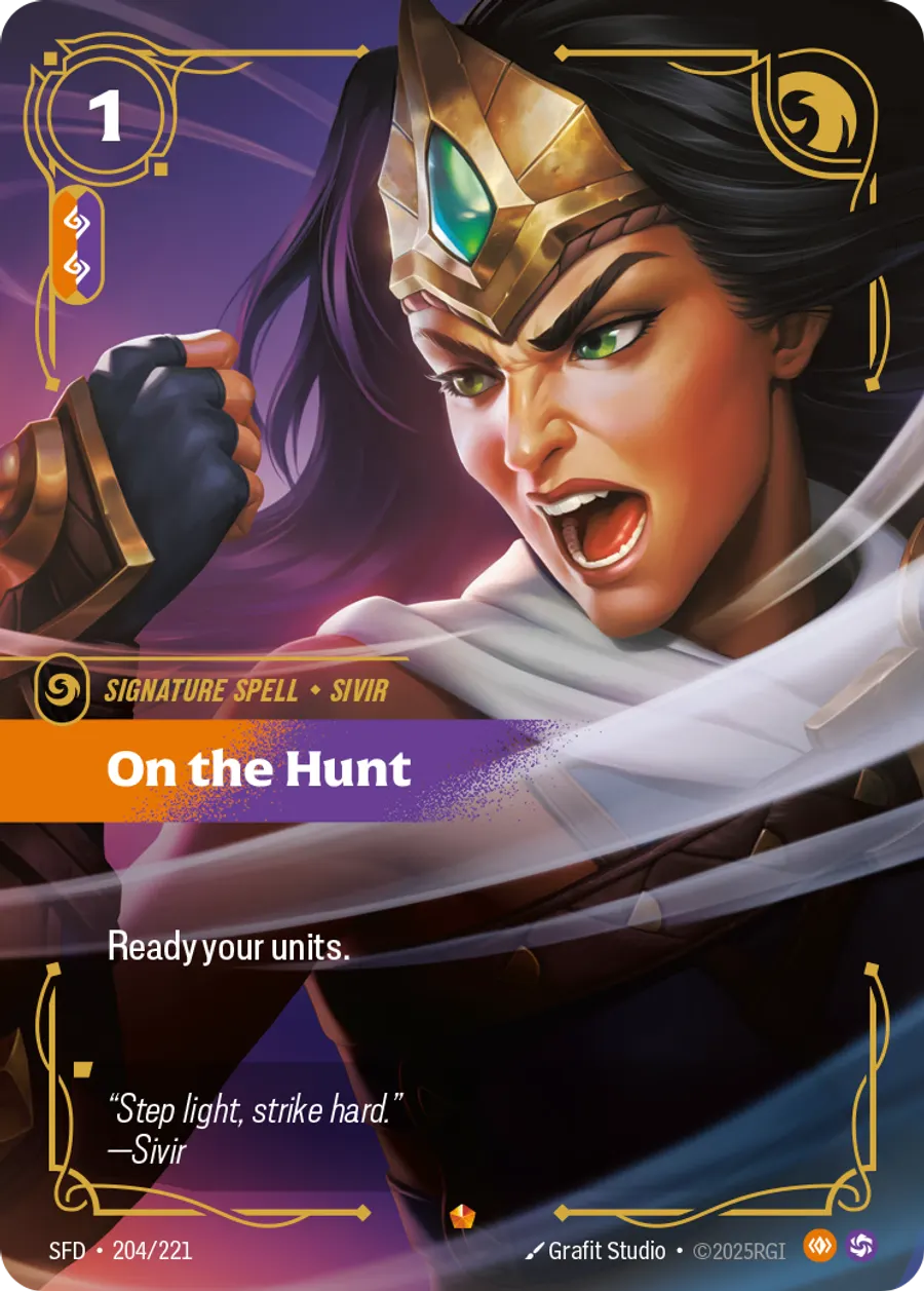 Riftbound Spell: On the Hunt. Ready your units.