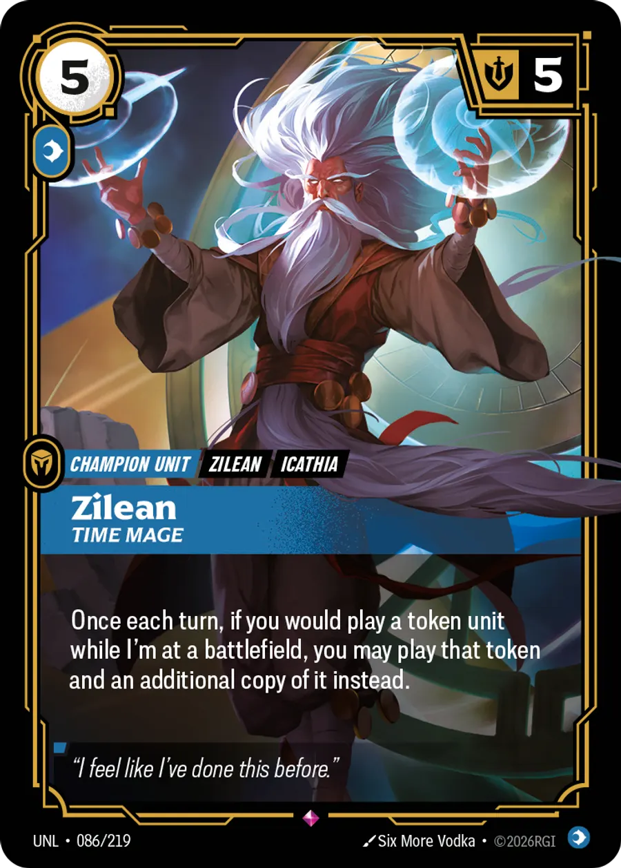 Riftbound Unit: Zilean, Time Mage. Once each turn, if you would play a token unit while I'm at a battlefield, you may play that token and an additional copy of it instead.