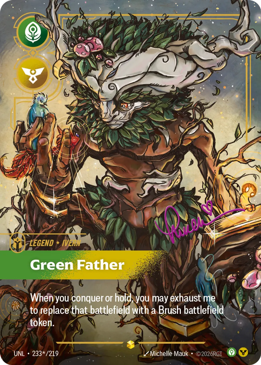 Riftbound Legend: Green Father. When you conquer or hold, you may exhaust me to replace that battlefield with a Brush battlefield token.