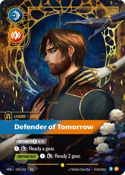 Riftbound Legend: Defender of Tomorrow. [Empower] [2][A][A]
[1], [T]: Ready a gear. 
[Empowered][>] [1], [T]: Ready 2 gear.